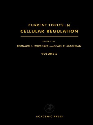 cover image of Current Topics in Cellular Regulation, Volume 6